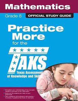 Paperback The Official Taks Study Guide for Grade 8 Mathematics Book