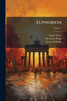 Paperback Euphorion; Volume 9 [German] Book