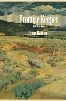 Paperback Promise Keeper: A Western Novel Book