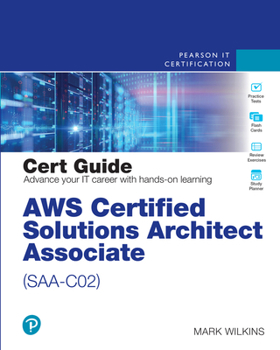 Paperback Aws Certified Solutions Architect - Associate (Saa-C02) Cert Guide Book