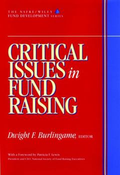 Hardcover Critical Issues in Fund Raising Book