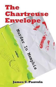 Paperback The Chartreuse Envelope: Murder in Memphis Book