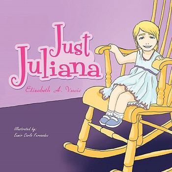 Paperback Just Juliana Book