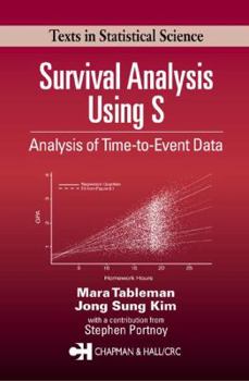 Hardcover Survival Analysis Using S: Analysis of Time-To-Event Data Book