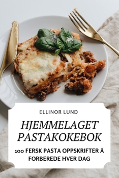 Paperback Hjemmelaget Pastakokebok [Norwegian] Book