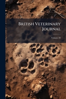 Paperback British Veterinary Journal; Volume 28 Book