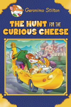 Hardcover The Hunt for the Curious Cheese (Geronimo Stilton Special Edition) Book