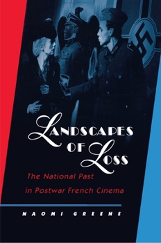Paperback Landscapes of Loss: The National Past in Postwar French Cinema Book