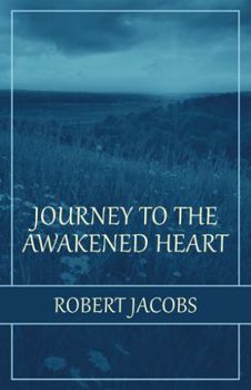 Hardcover Journey to the Awakened Heart Book
