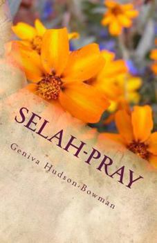 Paperback Selah-Pray: Pause Reflect Align and Yield Book