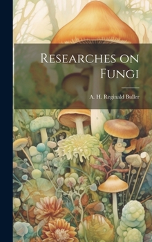 Hardcover Researches on Fungi Book