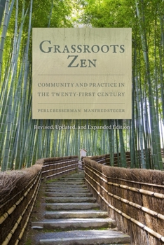 Paperback Grassroots Zen: Community and Practice in the Twenty-First Century Book