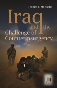 Hardcover Iraq and the Challenge of Counterinsurgency Book