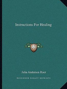 Paperback Instructions For Healing Book