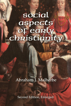 Paperback Social Aspects of Early Christianity, Second Edition Book