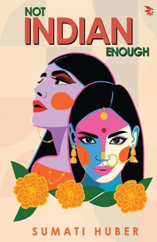 Paperback Not Indian Enough Book