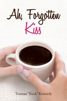 Paperback Ah, Forgotten Kiss Book