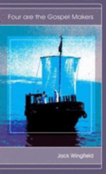 Four Are the Gospel Makers