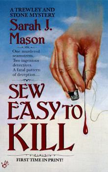 Sew Easy to Kill - Book #5 of the Trewley & Stone