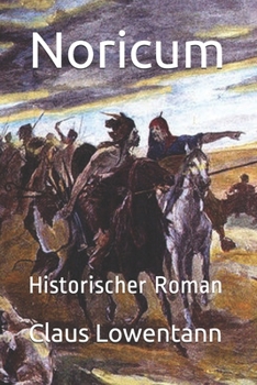 Paperback Noricum: Historischer Roman [German] Book