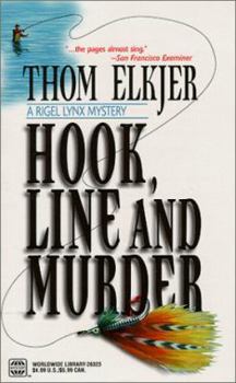 Mass Market Paperback Hook, Line and Murder: A Rigel Lynx Mystery Book