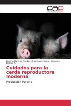Paperback Cuidados para la cerda reproductora moderna [Spanish] Book