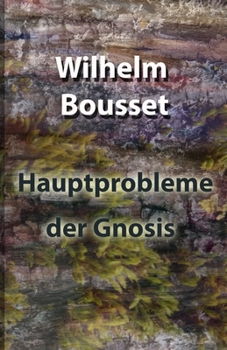 Paperback Hauptprobleme der Gnosis [German] Book