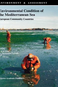 Hardcover Environmental Condition of the Mediterranean Sea: European Community Countries Book