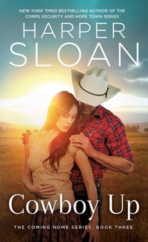 Paperback Cowboy Up (The Coming Home Series) Book