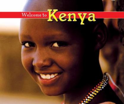 Library Binding Welcome to Kenya Book
