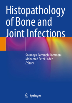 Paperback Histopathology of Bone and Joint Infections Book