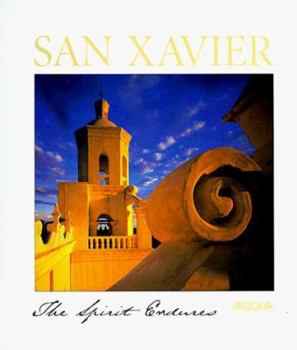 Paperback San Xavier: The Spirit Endures Book