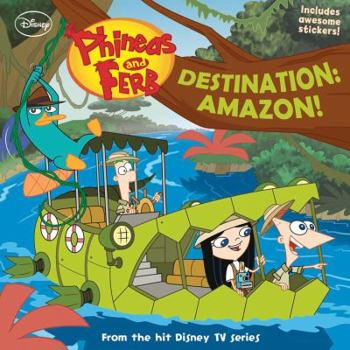 Paperback Phineas and Ferb Destination: Amazon! Book