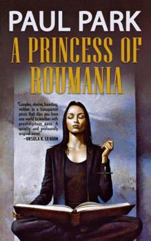A Princess of Roumania - Book #1 of the Princess of Roumania