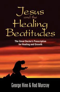 Paperback Jesus and the Healing Beatitudes Book