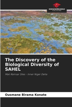 Paperback The Discovery of the Biological Diversity of SAHEL Book