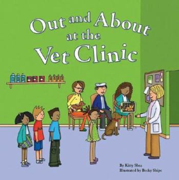 Hardcover Out and about at the Vet Clinic Book
