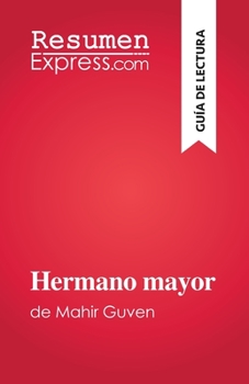 Paperback Hermano mayor: de Mahir Guven [Spanish] Book