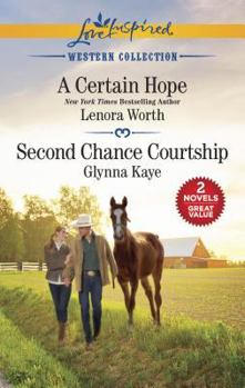 Mass Market Paperback A Certain Hope and Second Chance Courtship Book