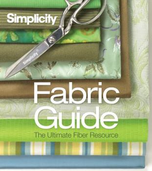 Spiral-bound Simplicity Fabric Guide: The Ultimate Fiber Resource Book
