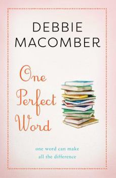 Paperback One Perfect Word: One Word Can Make All the Difference Book