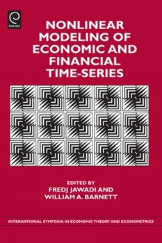 Hardcover Nonlinear Modeling of Economic and Financial Time-Series Book