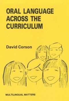 Paperback Oral Language Across the Curriculum Book