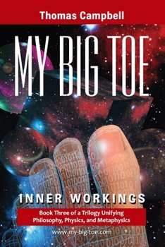 My Big TOE: Inner Workings (My Big Toe) - Book #3 of the My Big TOE Trilogy
