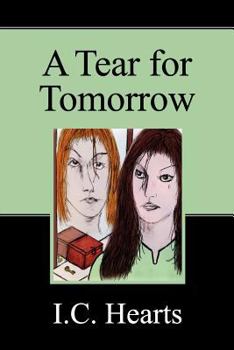 Paperback A Tear For Tomorrow Book