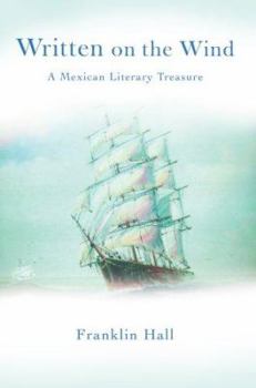 Paperback Written on the Wind: A Mexican Literary Treasure Book
