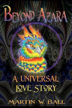 Paperback Beyond Azara: A Universal Love Story Book
