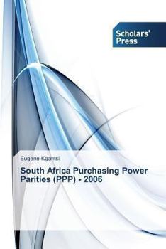 Paperback South Africa Purchasing Power Parities (PPP) - 2006 Book