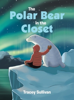 Hardcover The Polar Bear in the Closet Book
