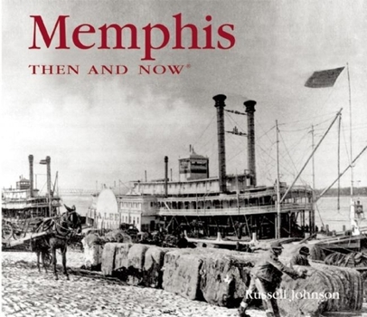 Hardcover Memphis Then & Now Book